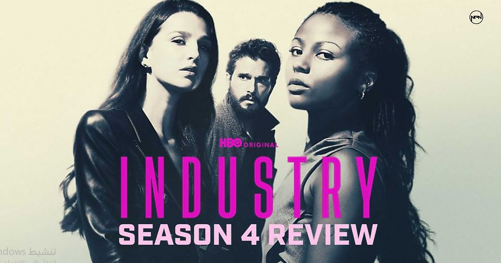 مسلسل Industry الموسم الرابع الحلقة 4 مترجمة